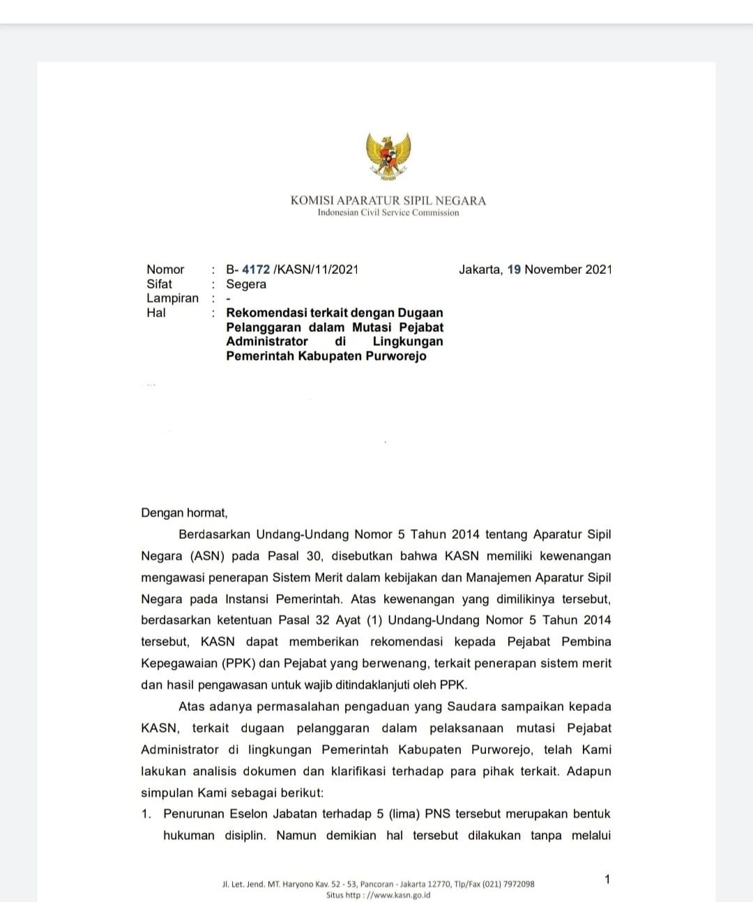 Surat bernomor B- 4172 /KASN/11/2021 tertanggal 19 November 2021 ditandatangani langsung oleh Ketua KASN Agus Pramusinto